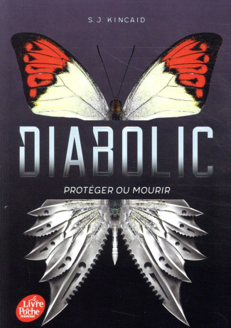 Diabolic Tome 1 : Protéger ou mourir