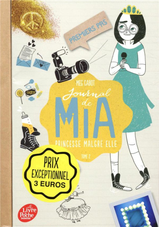 Journal de Mia, princesse malgré elle Tome 2 : Premiers pas