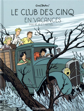 Le Club des Cinq (BD) Tome 4 : Le Club des Cinq en vacances