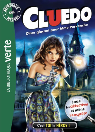 Aventures sur mesure - Cluedo Tome 18 : Dîner gaçant pour Mme Pervenche