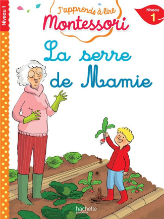 La serre de mamie. Niveau 1