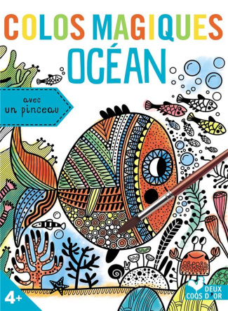 Océan. Avec 10 cartes à colorier magiques, 1 livret plein d'idées et de créations originales, 1 pinc