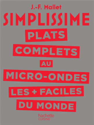 Plats complets au micro-ondes les faciles du monde