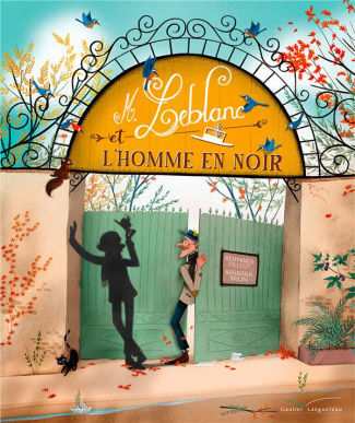 M. Leblanc et l'homme en noir