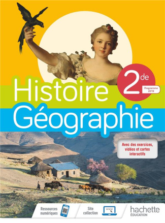 Histoire Géographie 2de. Edition 2019
