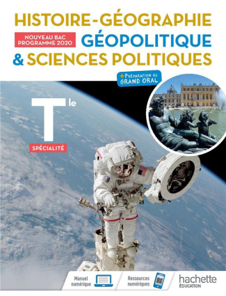 Histoire-Géographie, Géopolitique, Sciences politiques Tle spécialité. Livre de l'élève   préparatio