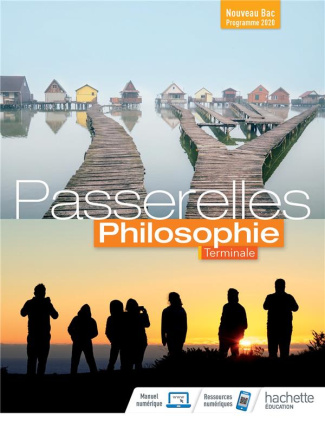 Philosophie Tle Passerelles. Edition 2020