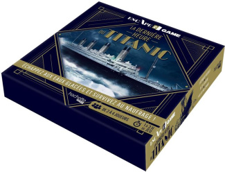 ESCAPE GAME LA DERNIERE HEURE DU TITANIC - ECHAPPEZ AUX EAUX GLACEES ET SURVIVEZ AU NAUFRAGE !