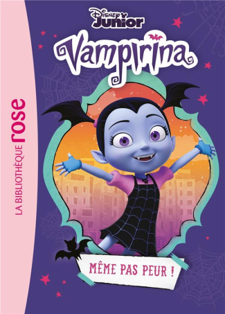 Vampirina Tome 1 : Même pas peur !