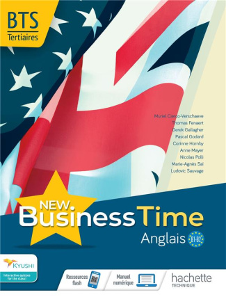 Anglais BTS Tertiaires B1-B2 New Business Time. Edition 2021