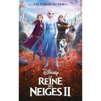 La Reine des Neiges II. Le roman du film