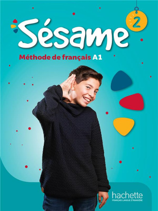 Sésame 2 A1. Livre de l'élève