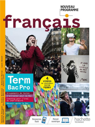 Français Terminale Bac Pro. Edition 2021