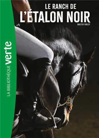 L'Etalon Noir Tome 3 : Le ranch de l'Etalon noir