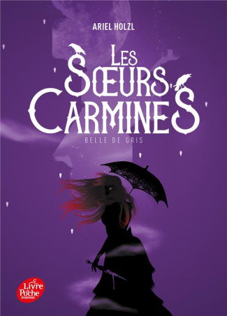 Les soeurs Carmines Tome 2 : Belle de gris