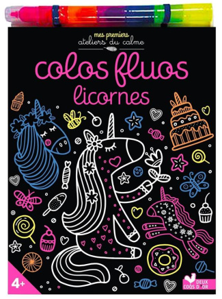 Colos fluos licornes. Avec un feutre multimines