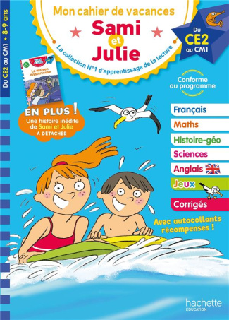 Mon cahier de vacances Sami et Julie du CE2 au CM1. Edition 2022