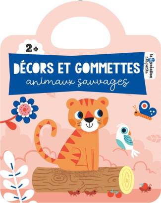 Animaux sauvages. Décors et gommettes