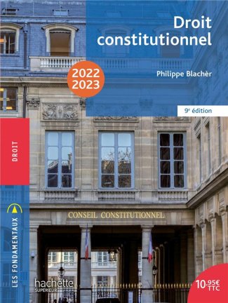 Droit constitutionnel. Edition 2022-2023