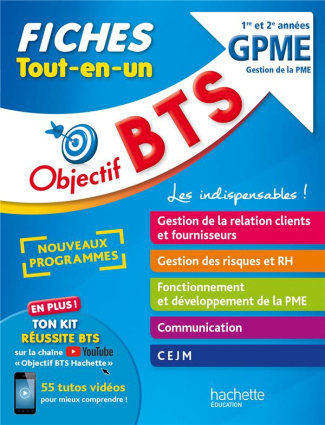 Objectif BTS GPME 1re et 2e années. Fiches Tout-en-un