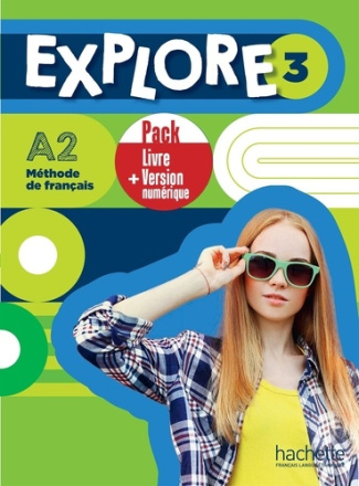 Explore 3 A2. Pack Livre de l'élève   Version numérique