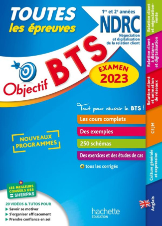 Toutes les épreuves BTS NDRC 1re et 2e années. Edition 2023