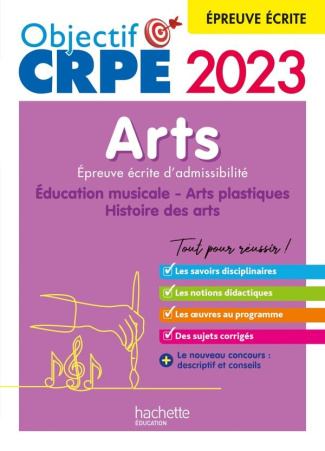 Arts, épreuve écrite d'admissibilité. Education musicale, arts plastiques, histoire des arts, Editio