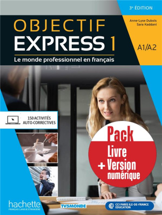 Objectif Express 1 A1/A2. Livre   version numérique, 3e édition