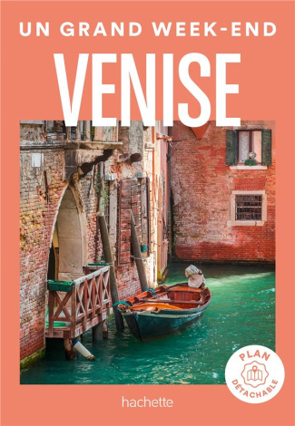 Un grand week-end à Venise. Avec 1 Plan détachable