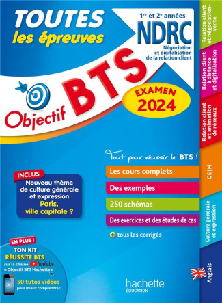 Toutes les épreuves BTS NDRC 1re et 2e années. Edition 2024