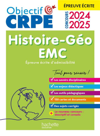 Histoire-Géographie, EMC. Epreuve écrite d'admissibilité, Edition 2024-2025