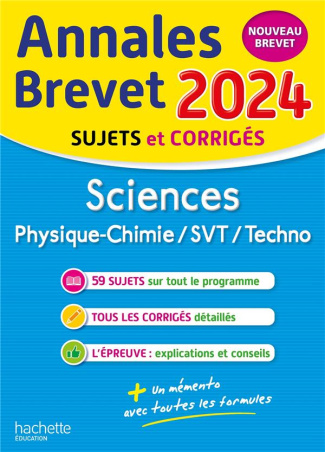 Sciences Physique-chimie/SVT/Techno 3e. Sujets & corrigés, Edition 2024