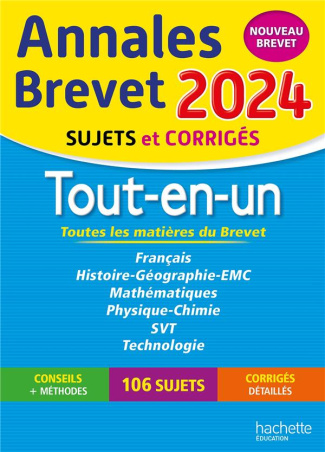Tout-en-un 3e. Sujets et corrigés, Edition 2024