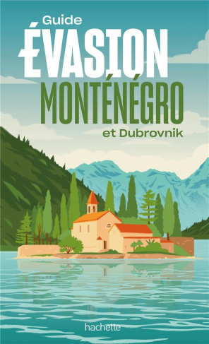 Monténégro et Dubrovnik. Edition 2023