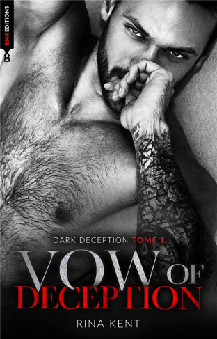 Dark Deception Tome 1 : Vow of deception
