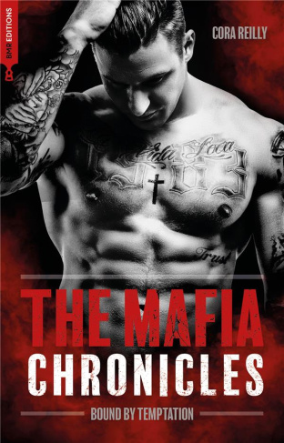 The Mafia Chronicles Tome 4 : Bound by Temptation