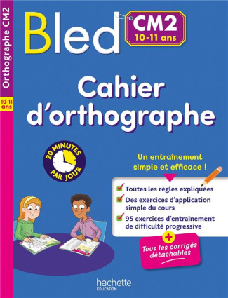 Cahier d'orthographe CM2