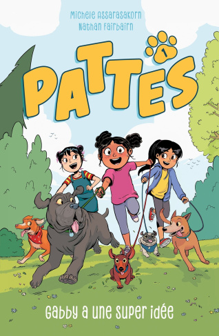 PATTES Tome 1 : Gabby a une super idée