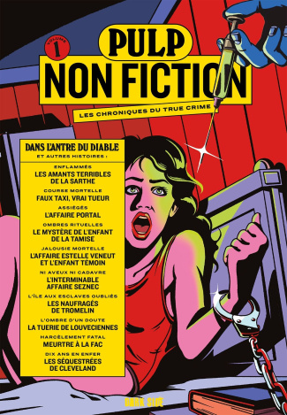 Pulp non fiction N° 1 : Dans l'antre du diable et autres histoires