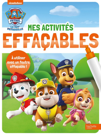 Paw Patrol La Pat' Patrouille - Mes activités effaçables