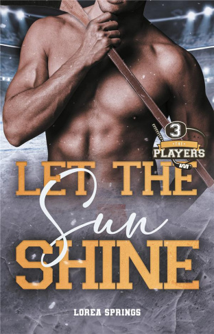 The Players Tome 3 : Let the sun shine