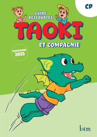 Taoki et compagnie CP. Guide ressources, Edition 2025