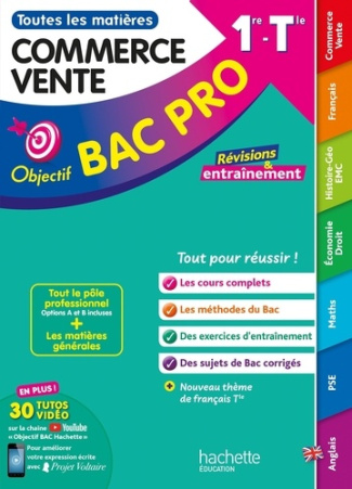Métiers du commerce et de la vente 1re et Tle Objectif Bac pro. Edition 2025