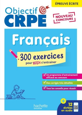 Français, épreuve écrite. 300 exercices pour bien s'entraîner, Edition 2025