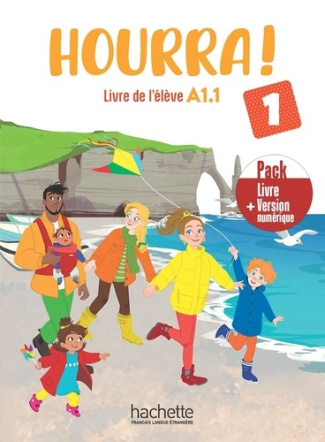 Hourra ! 1 - Pack Livre de l'élève   Version numérique (A1.1)