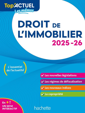 Droit de l'immobilier. Edition 2025-2026