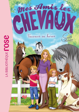 Mes amis les chevaux Tome 48 : Vacances au haras