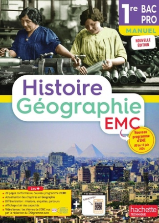 Histoire-Géographie-EMC 1re Bac Pro. Edition 2025