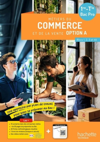 Métiers du commerce et de la vente option A 1re/Term Bac Pro. Edition 2025