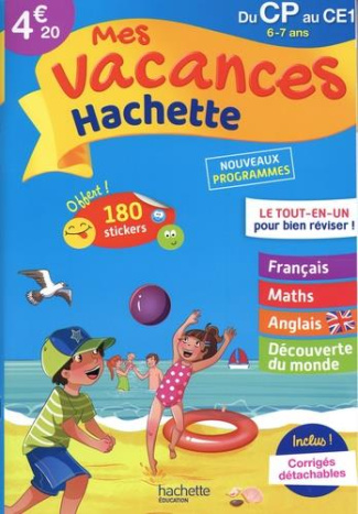Mes vacances Hachette du CP au CE1. Edition 2020